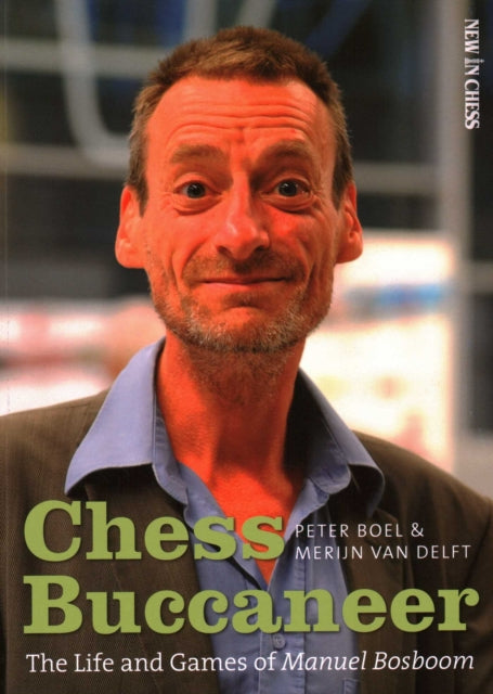 Book cover of: Chess Buccaneer. By: Peter Boel
