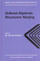 Book cover of: Ordered Algebraic Structures. By: W. Charles Holland