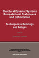 Book cover of: Structural Dynamic Systems Computational Techniques and Optimization. By: Cornelius T. Leondes