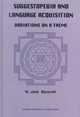 Book cover of: Suggestopedia and Language. By: W. Jane Bancroft