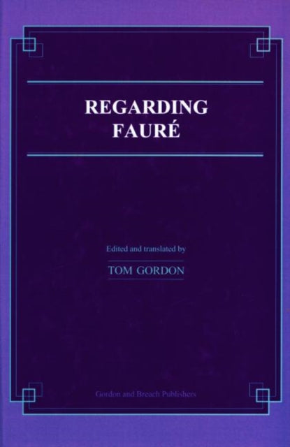 Book cover of: Regarding Faure. By: Tom Gordon