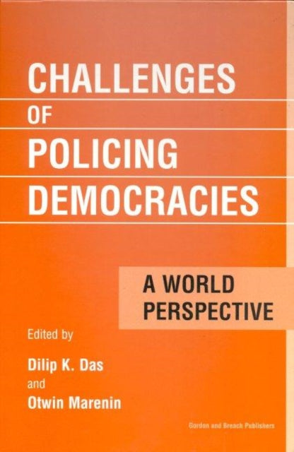 Book cover of: Challenges of Policing Democracies. By: Dilip Das