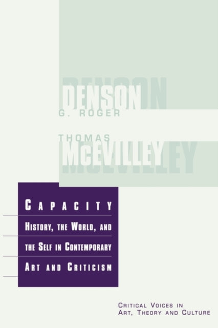 Book cover of: Capacity. By: Thoma McEvilley