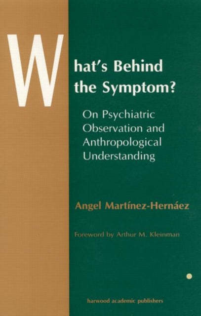 Book cover of: What's Behind The Symptom?