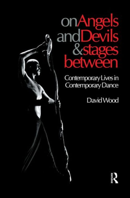Book cover of: On Angels and Devils and Stages Between. By: David Wood