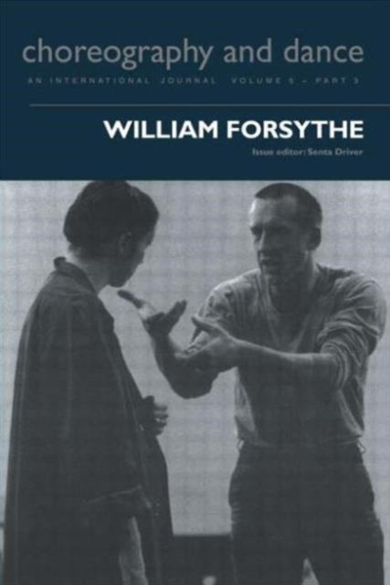 Book cover of: William Forsythe. By: Senta Driver