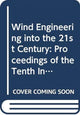 Book cover of: Wind Engineering into the 21st Century. By: Larsen