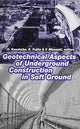 Book cover of: Geotechnical Aspects of Underground Construction in Soft Ground. By: Kusakabe