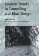 Book cover of: Modern Trends in Tunnelling and Blast Design