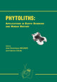 Book cover of: Phytoliths - Applications in Earth Science and Human History. By: Meunier