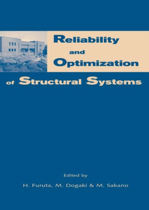 Reliability and Optimization of Structural Systems