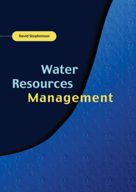 Book cover of: Water Resources Management. By: David Stephenson
