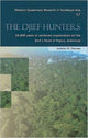 Book cover of: Djief Hunters, 26,000 Years of Rainforest Exploitation on the Bird's Head of Papua, Indonesia. By: Juliette Pasveer