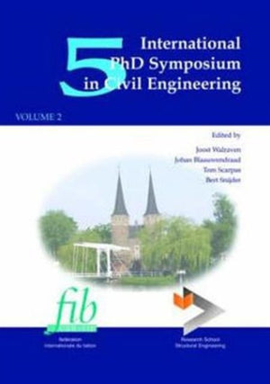 5th International PhD Symposium in Civil Engineering, Two Volume Set