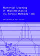 Book cover of: Numerical Modeling in Micromechanics via Particle Methods - 2004. By: Y. Shimizu