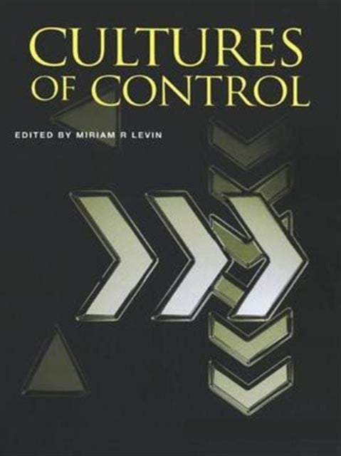 Book cover of: Cultures of Control