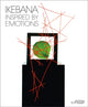 Book cover of: Ikebana Inspired by Emotions. By: V. A. N. MOERBEKE