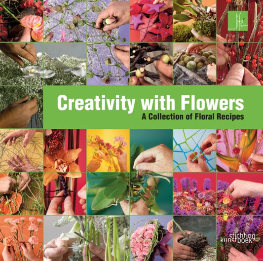 Book cover of: Creativity with Flowers. By: Max van de Sluis