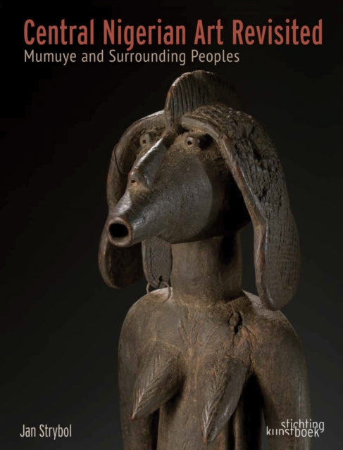 Book cover of: Central Nigerian Art Revisited. By: STRYBOL