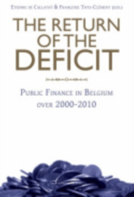 Book cover of: Return of the Deficit. By: E. de Callatay