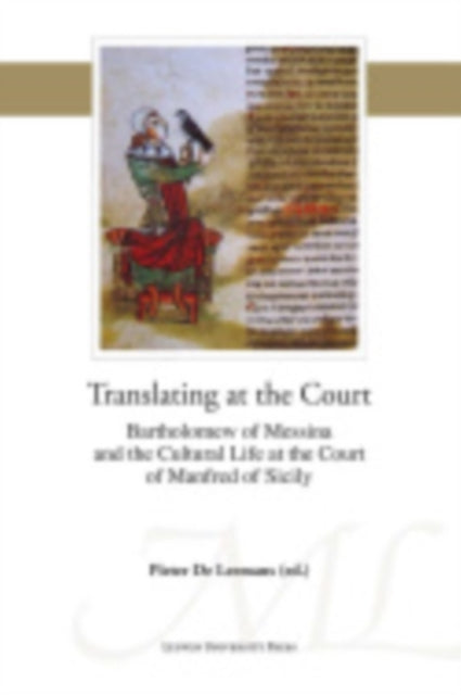 Book cover of: Translating at the Court. By: Pieter de De Leemans
