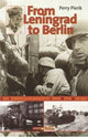 Book cover of: From Leningrad to Berlin