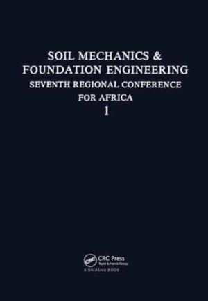 7th Regional African Conference on Soil Mechanics, volume 1