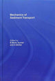 Book cover of: Mechanics of Sediment Transport. By: Sumer