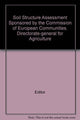 Book cover of: Soil Structure Assessment. By: Burke