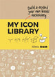 Book cover of: My Icon Library. By: Willemien Brand