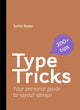 Book cover of: Type Tricks: Layout Design. By: Sofie Beier
