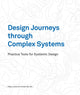Book cover of: Design Journeys through Complex Systems. By: Peter Jones