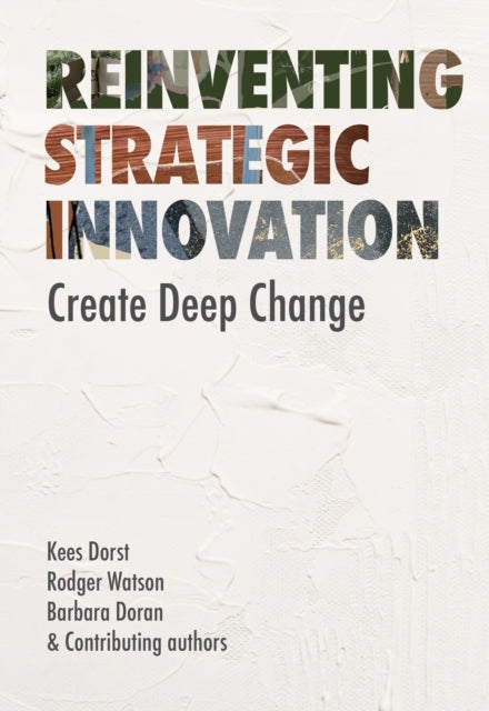 Book cover of: Reinventing Strategic Innovation