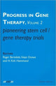 Book cover of: Pioneering Stem Cell/Gene Therapy Trials