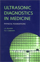 Book cover of: Ultrasonic Diagnostics in Medicine. By: L. A. Bulavin