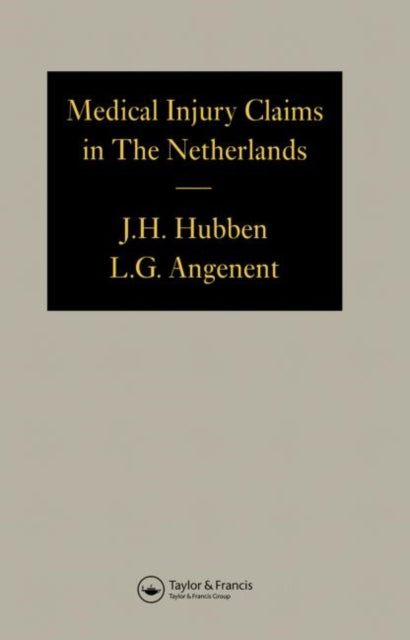 Medical Injury Claims in the Netherlands 1980-1990