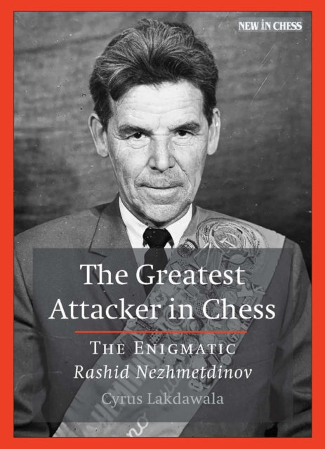 Book cover of: Greatest Attacker in Chess. By: Cyrus Lakdawala