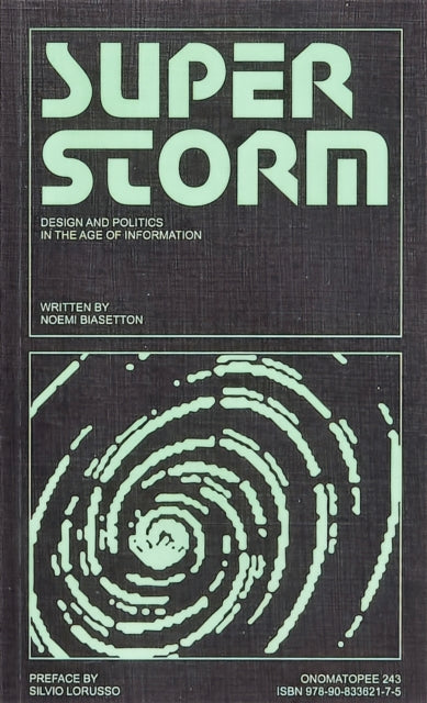 Book cover of: Superstorm. By: Noemi Biasetton