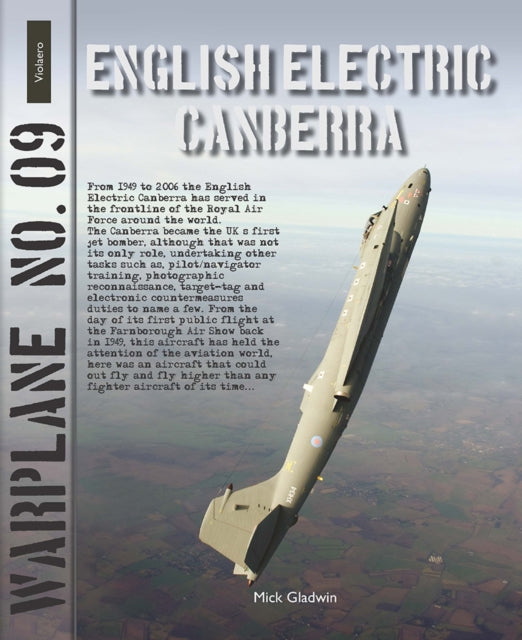 Book cover of: English Electric Canberra. By: Mick Gladwin