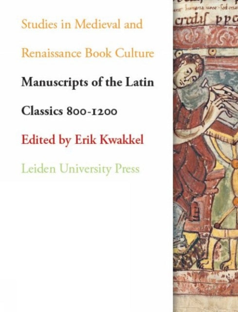 Book cover of: Manuscripts of the Latin Classics 800-1200