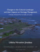 Book cover of: Changes in the Cultural Landscape and their Impacts on Heritage Management. By: Uditha Jinadasa