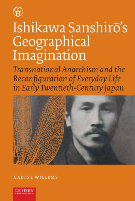 Book cover of: Ishikawa Sanshir’s Geographical Imagination. By: Nadine Willems