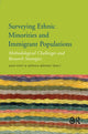 Book cover of: Surveying Ethnic Minorities and Immigrant Populations