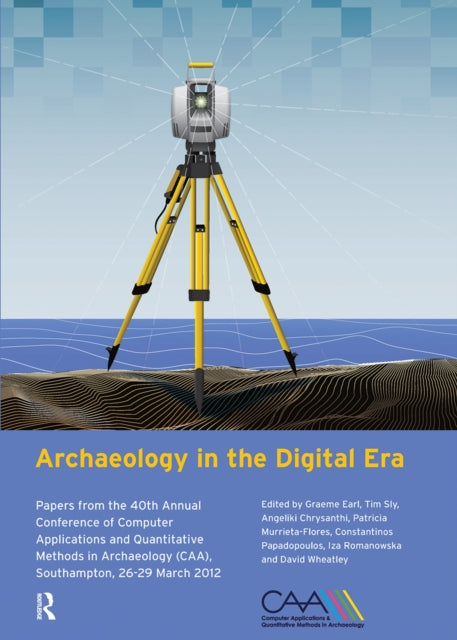 Book cover of: Archaeology in the Digital Era. By: Papadopoulos Chrysanthi