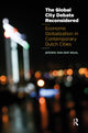Book cover of: Global City Debate Reconsidered. By: Waal
