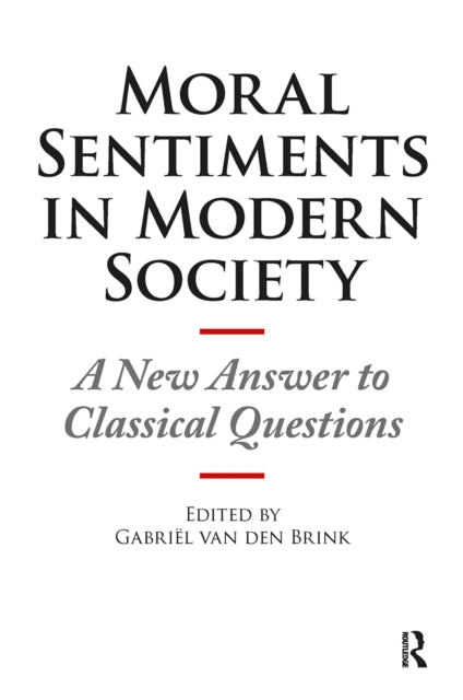 Book cover of: Moral Sentiments in Modern Society. By: Brink