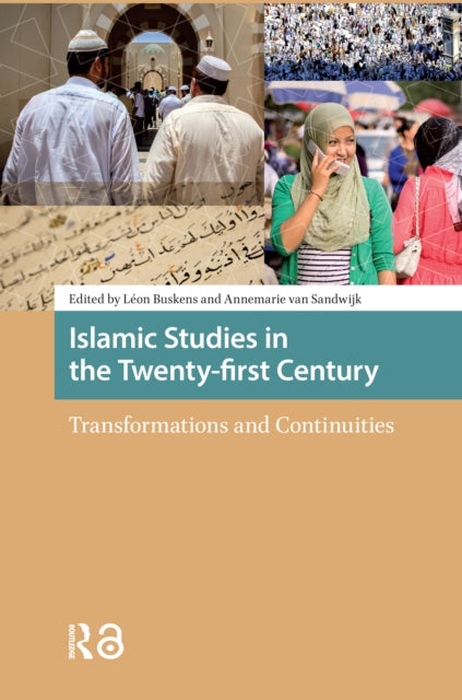 Book cover of: Islamic Studies in the Twenty-first Century