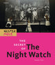 Book cover of: Secret of the Night Watch. By: Marc Pos