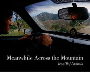 Meanwhile Across the Mountain