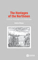 Book cover of: Hostages of the Northmen. By: Stefan Olsson
